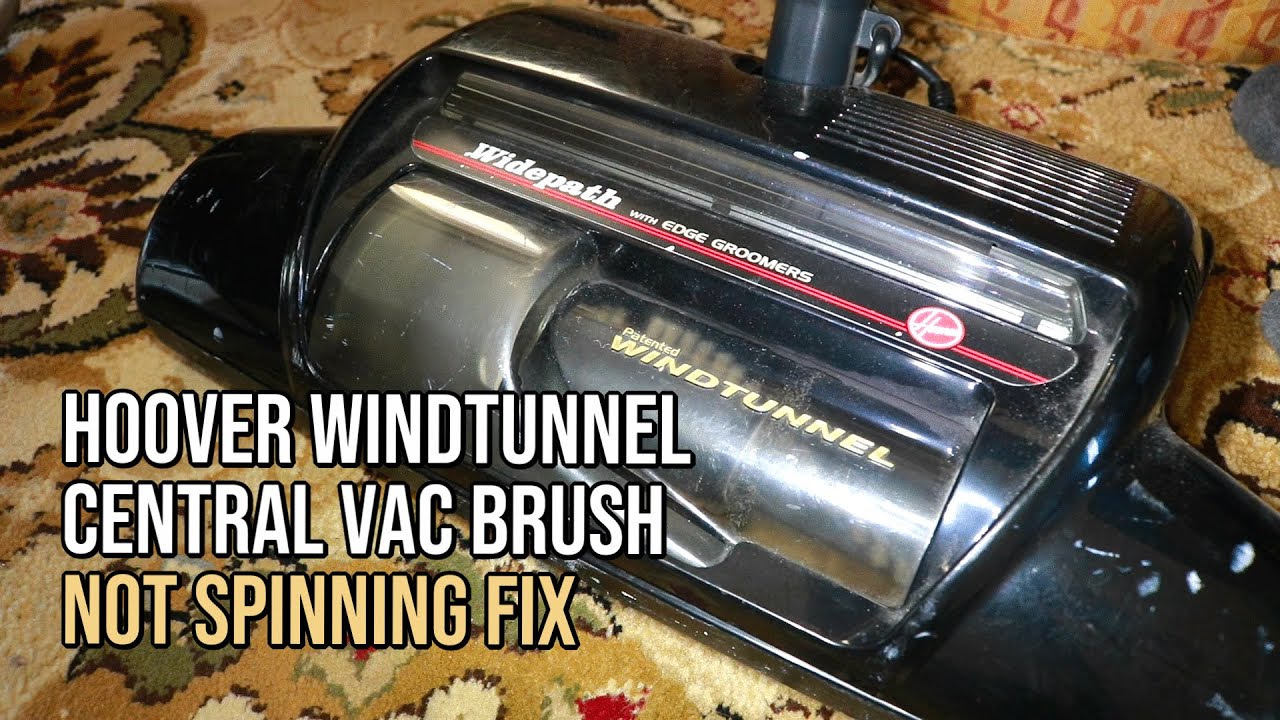 Hoover Windtunnel Central Vacuum Brush Not Spinning - Belt Change & Cleaning