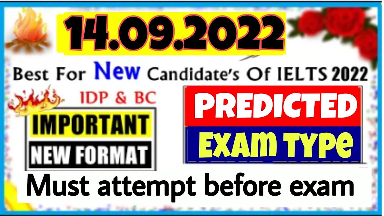 14 September 2022 : IELTS Listening Practice Test: with Answers : IDP Prediction