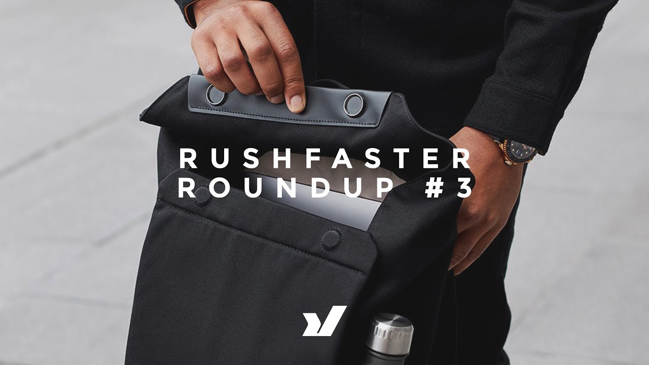 Rushfaster Roundup #3 - Bellroy Melbourne Backpack, Trakke, Wotancraft, The North Face x Gucci