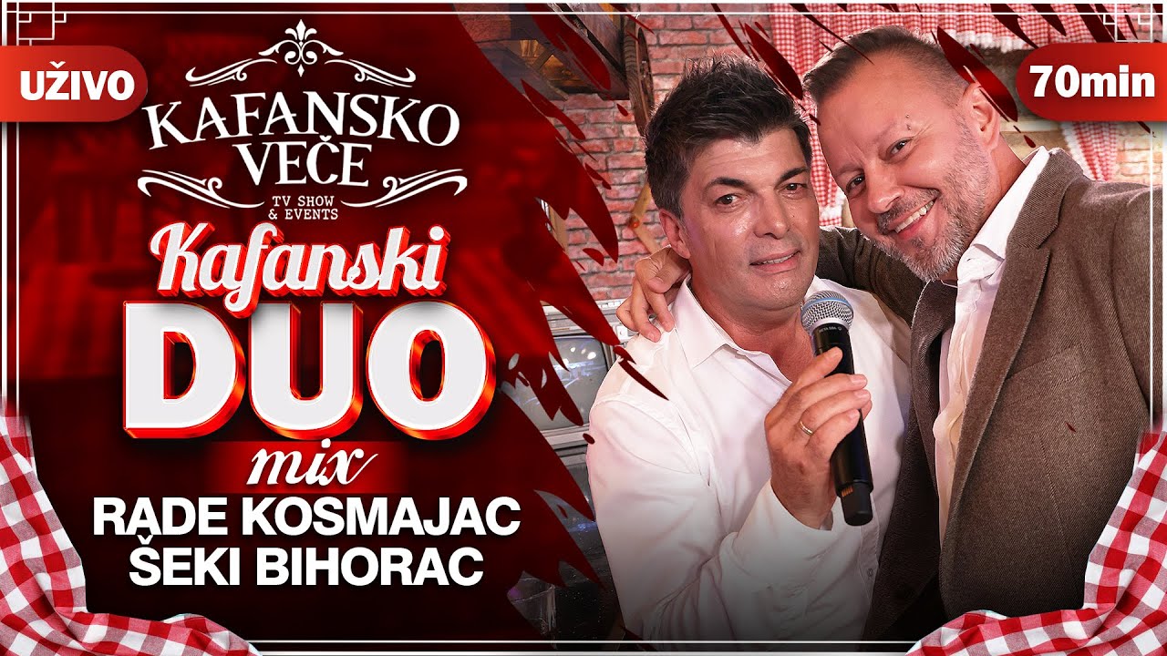 RADE KOSMAJAC & SEKI BIHORAC I KAFANSKI DUO MIX I 70MIN I UZIVO I 2022 I (ORK. ACA STOJNEV)