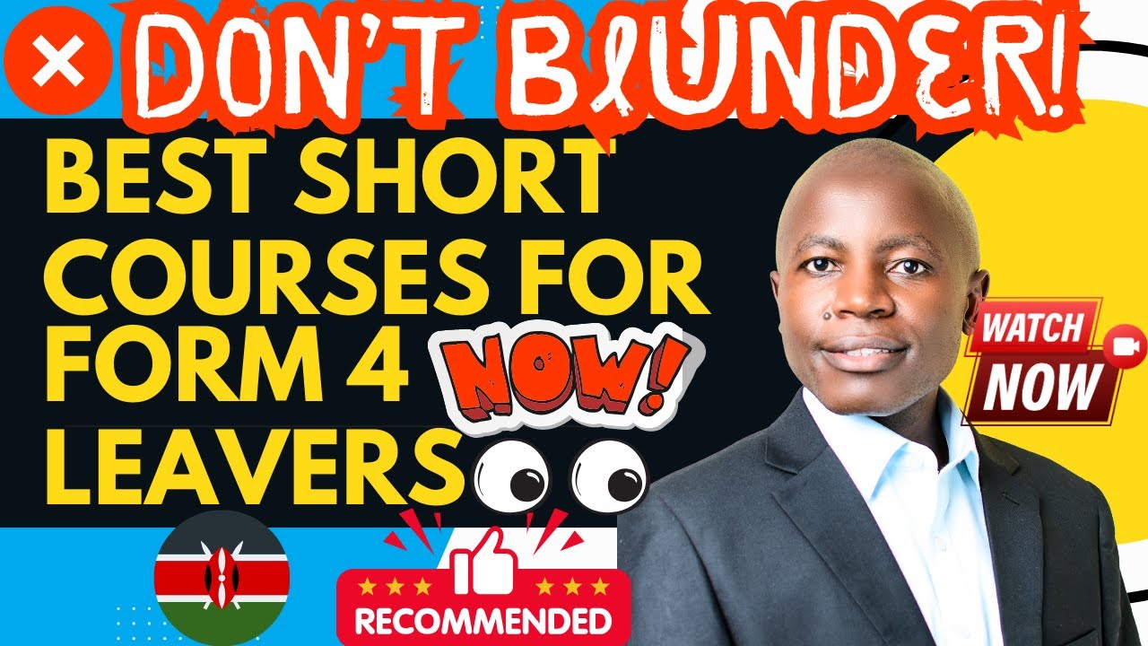 Short courses for form four leavers