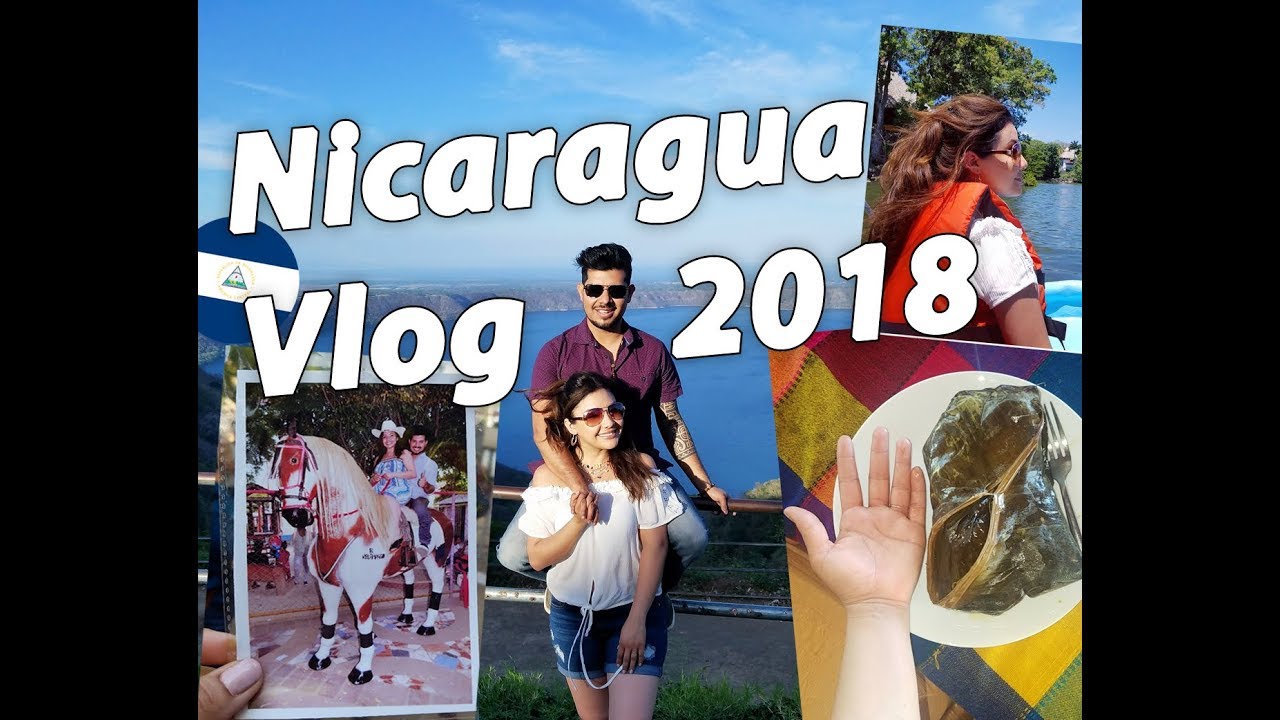 Nicaragua Vlog 2018 - Turista | GLADYS