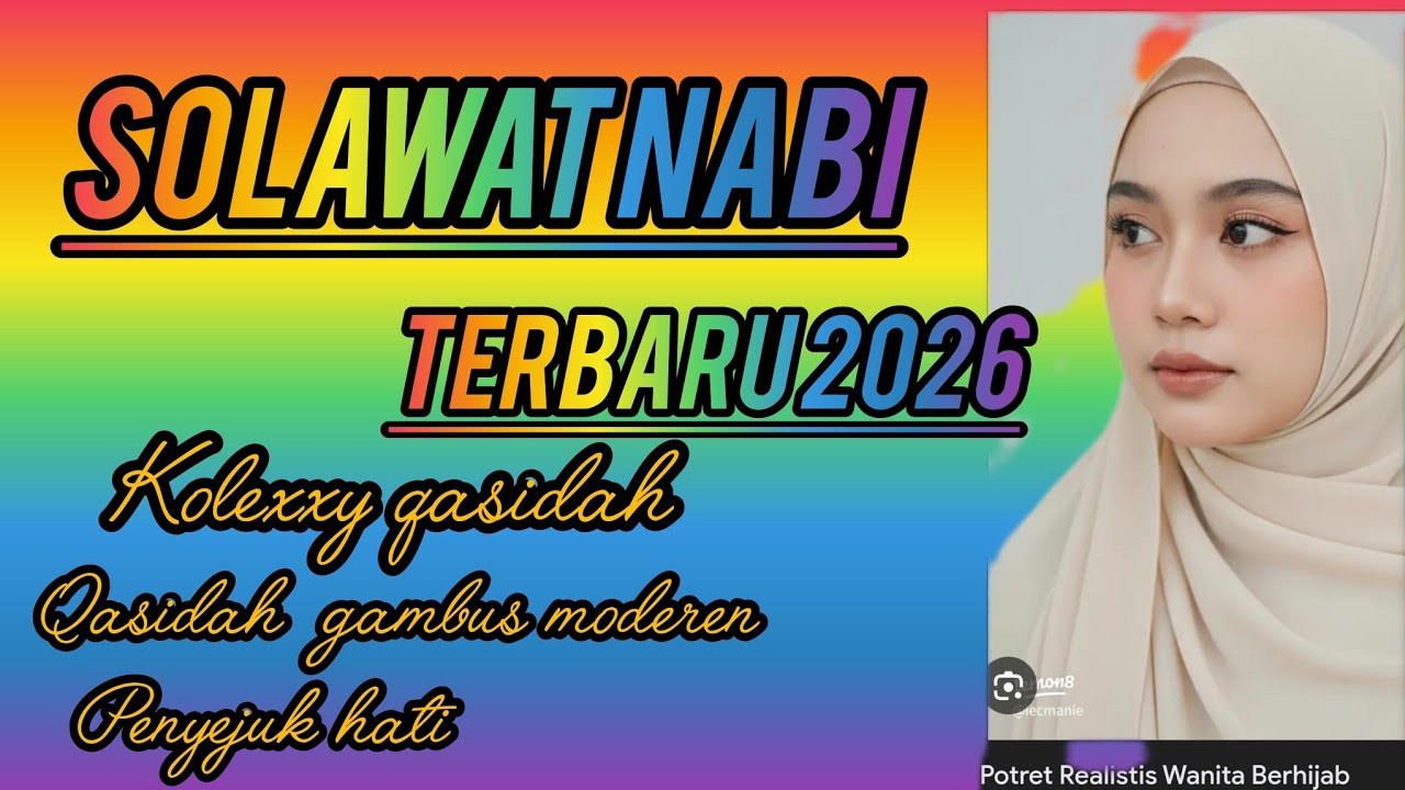 Sholawat nabi2026💥qasidah gambus moderen‼️penyejuk hati//kolexxy qosidah