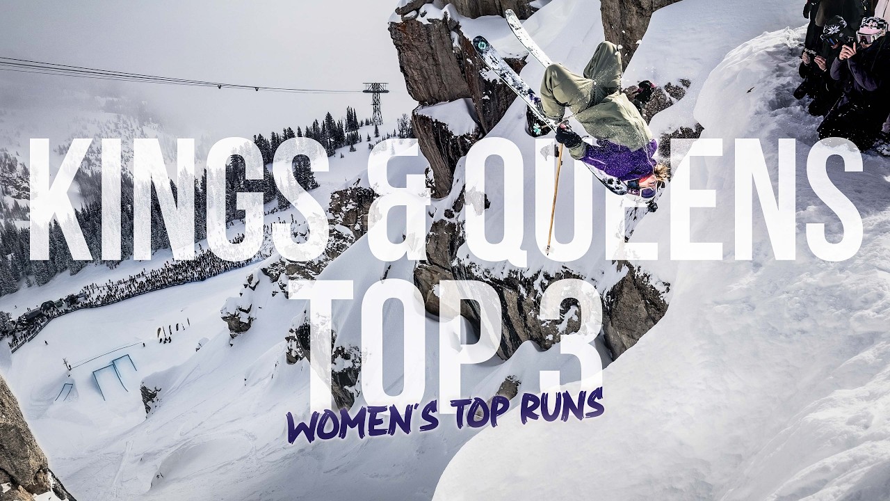 KINGS & QUEENS OF CORBET'S 2026: TOP WOMEN'S RUNS