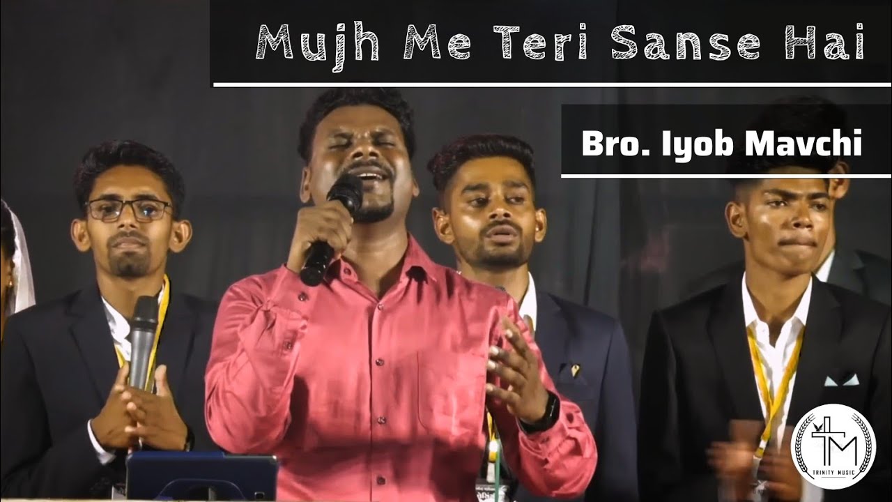 Mujh Me Teri Sanse Hai || Bro. Iyob Mavchi || Prayer Festival Varjakhan - 2023