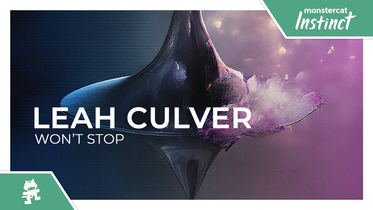 Leah Culver - Won't Stop [Monstercat Lyric Video]