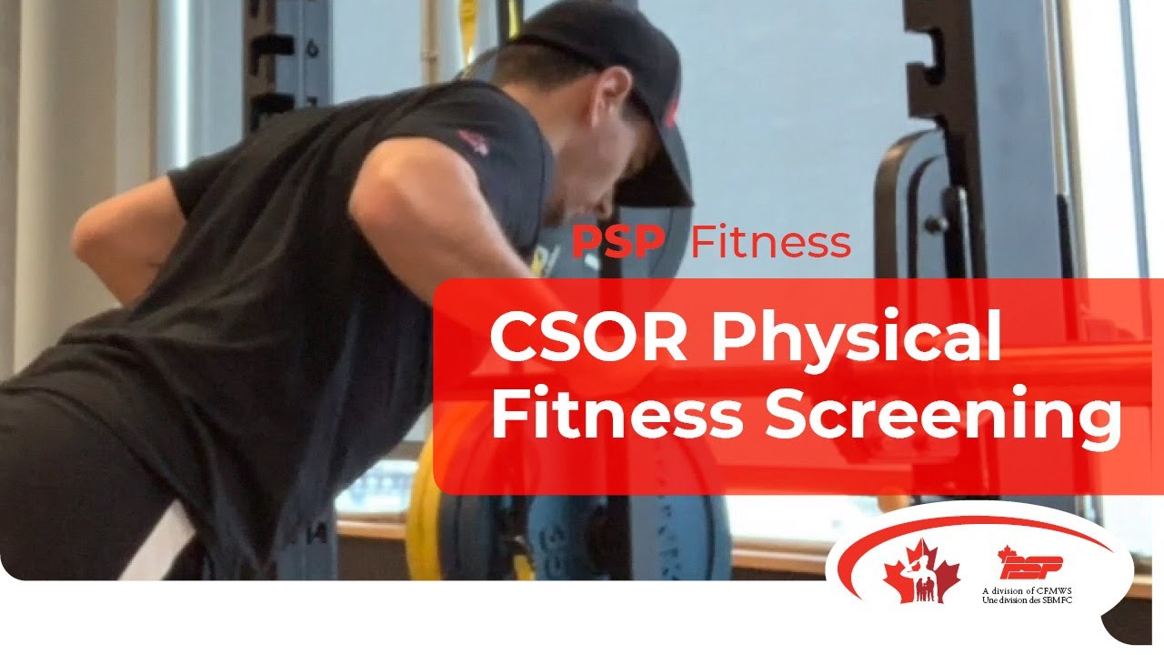 CSOR Physical Fitness Screening Evaluation