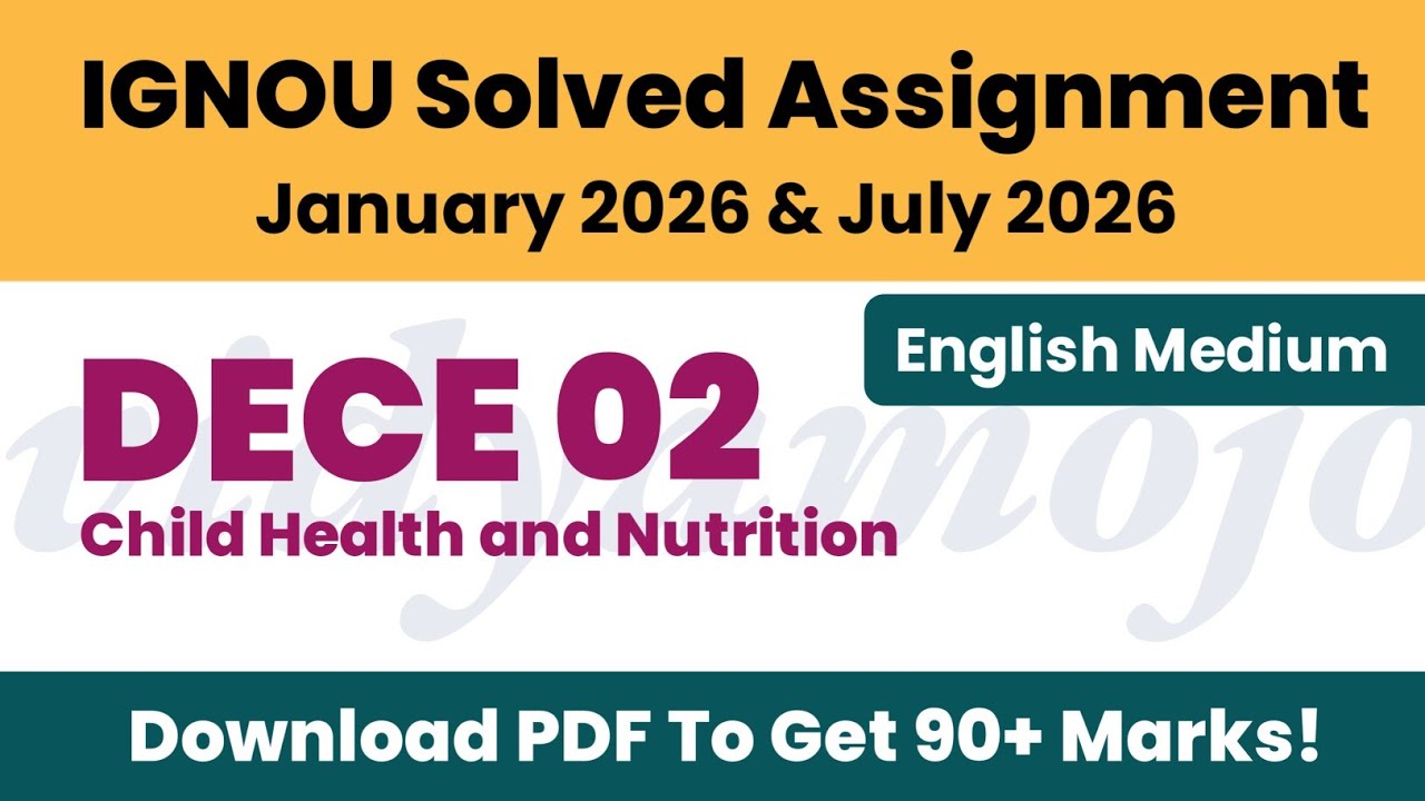 IGNOU DECE 2 Solved Assignment 2026-27 English Medium PDF Download | IGNOU DECE