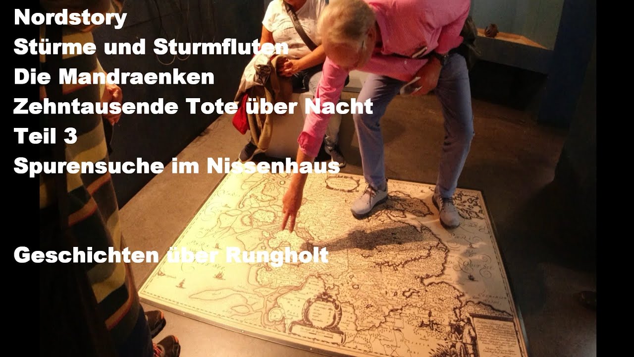 Nordstory  St&uuml;rme und Sturmfluten  Die Mandraenken  Teil 3  Rungholt