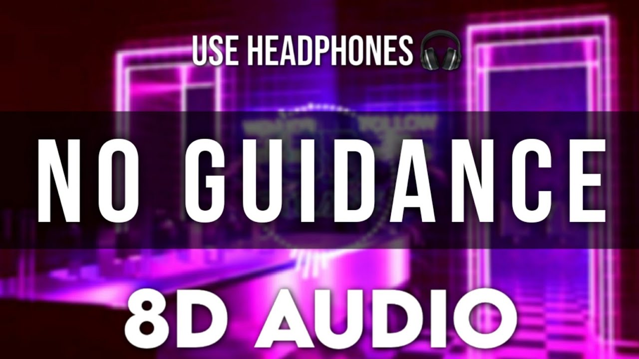 Ayzha Nyree &ndash; No Guidance Remix (8D audio)