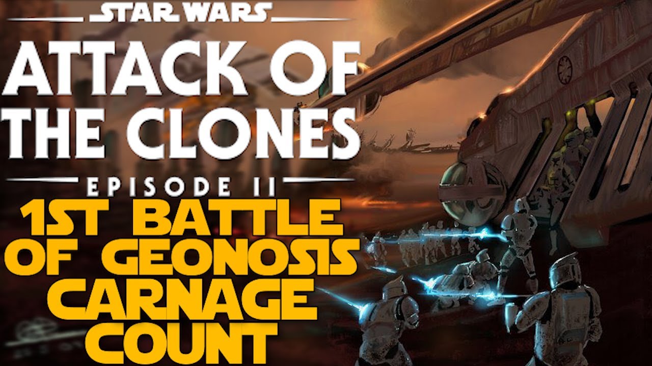 Star Wars First Battle Of Geonosis Carnage Count