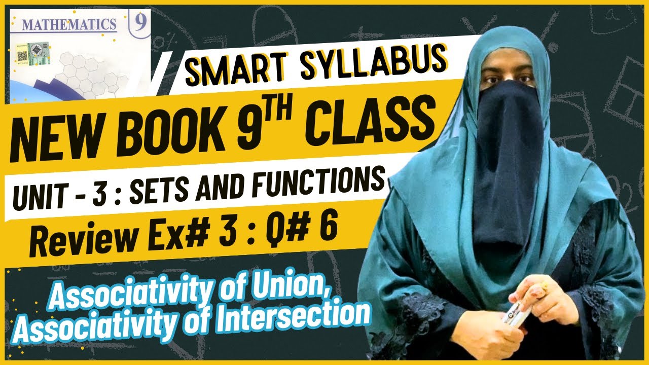 Review Exercise No 3 | Question No 6 | (i) Associativity of Union (ii) Associativity of Intersection
