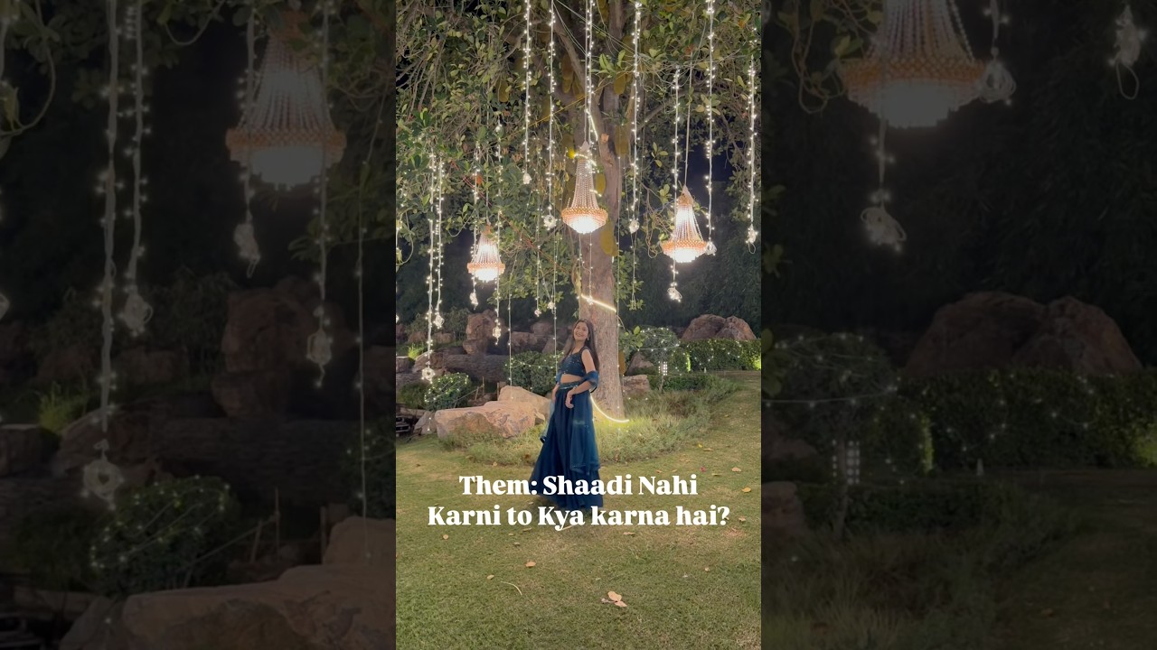 Shaadi nahi karni h to kya karna h?