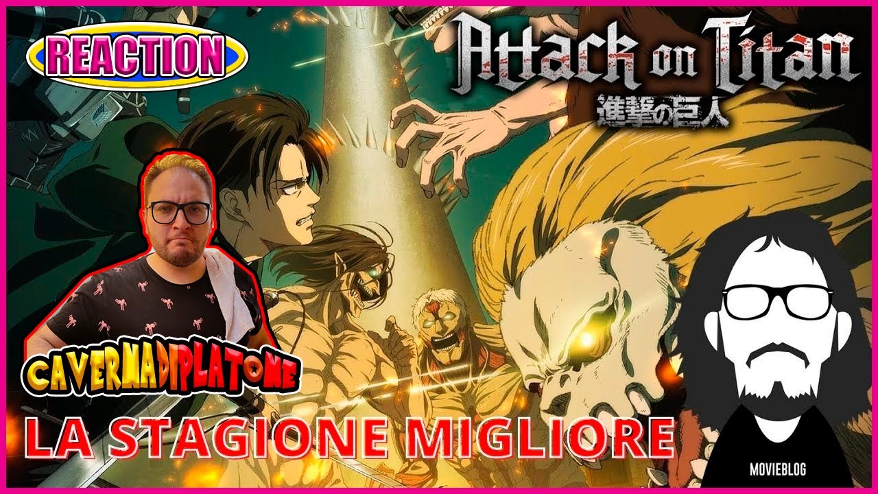 cavernadiplatone REACTION a victorlaszlo88 ATTACK ON TITAN STAGIONE 4 P.1: Tutta Un'Altra Cosa