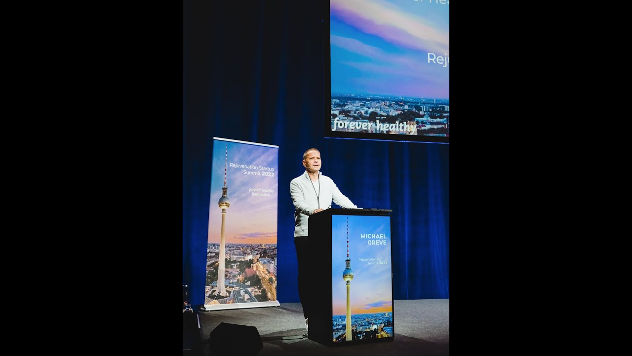 Michael Greve at Rejuvenation Startup Summit 2022