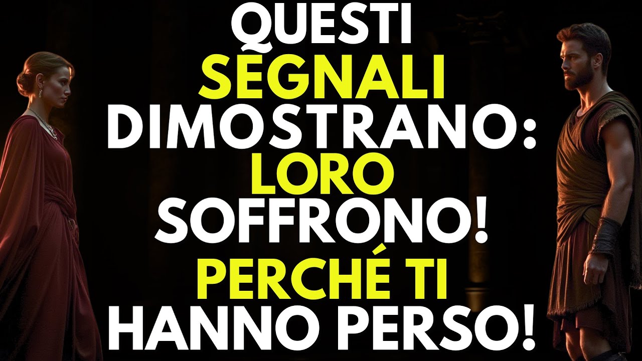 Ecco Come Capisci Che Si Pentono Di Averti Perso! - Stoicismo