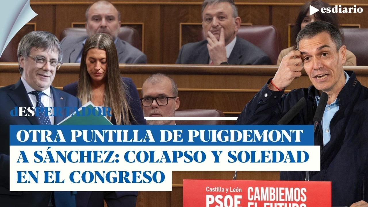 Puigdemont da la puntilla a Sánchez otra vez: colapso en el Congreso | ESdiario