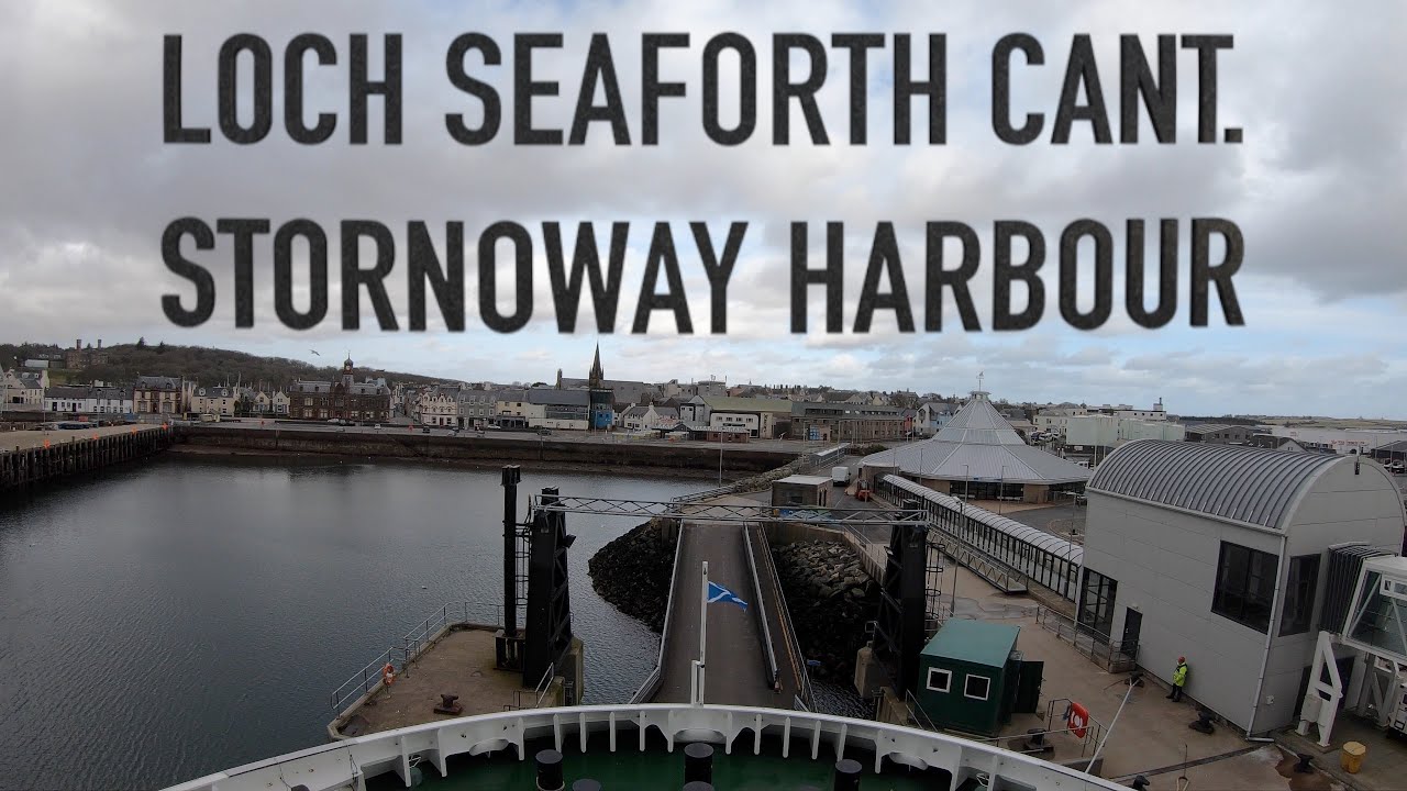 Loch Seaforth Cant. Stornoway Harbour