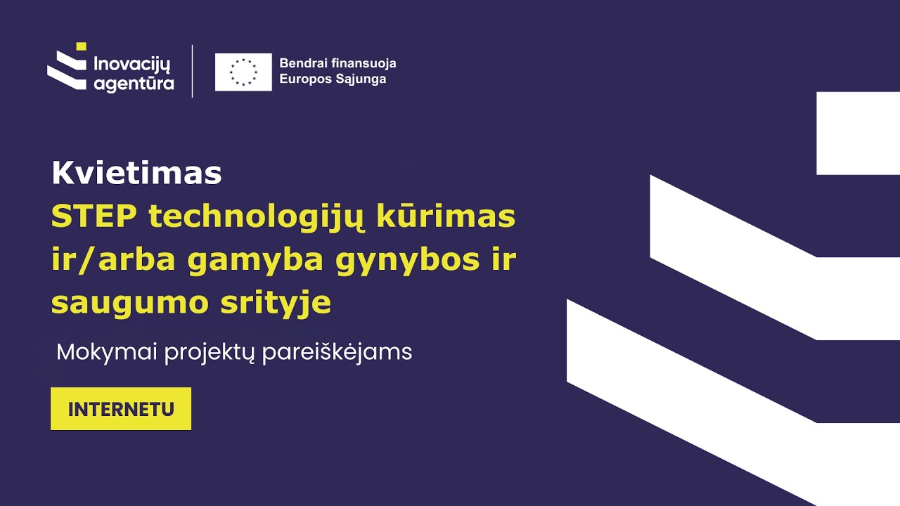 Mokymai kvietimo „STEP technologijų kūrimas ir/arba gamyba gynybos ir saugumo srityje“ pareiškėjams