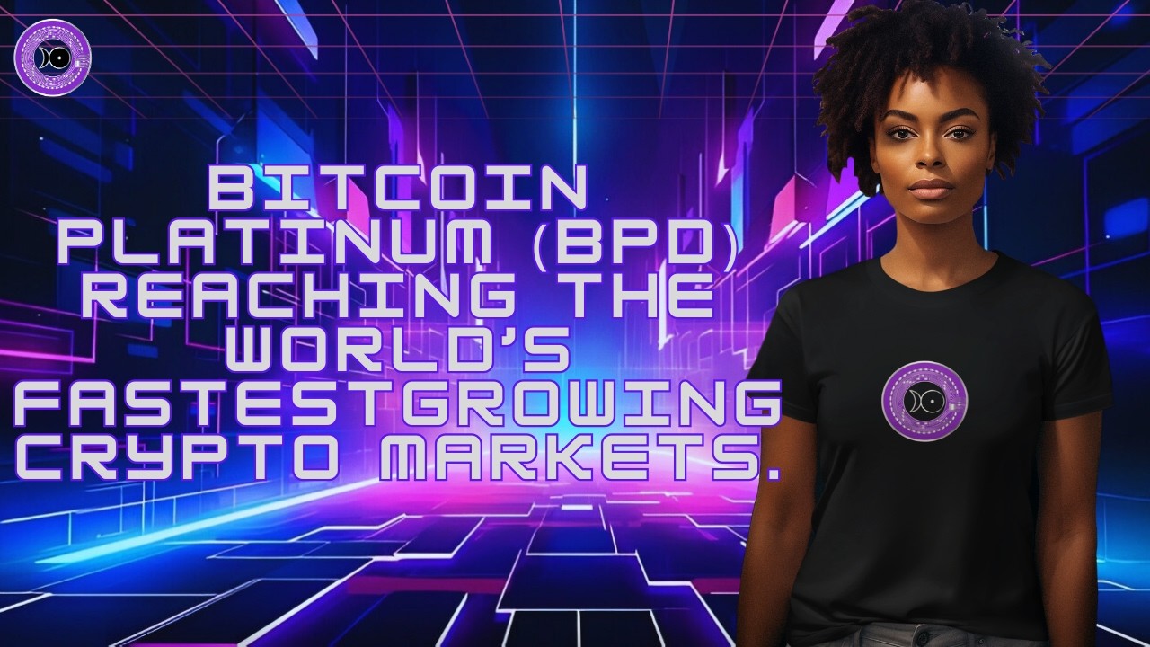 Bitcoin Platinum (BPD) расширяет свое присутствие по всему миру: выходит на самые быстрорастущие ...