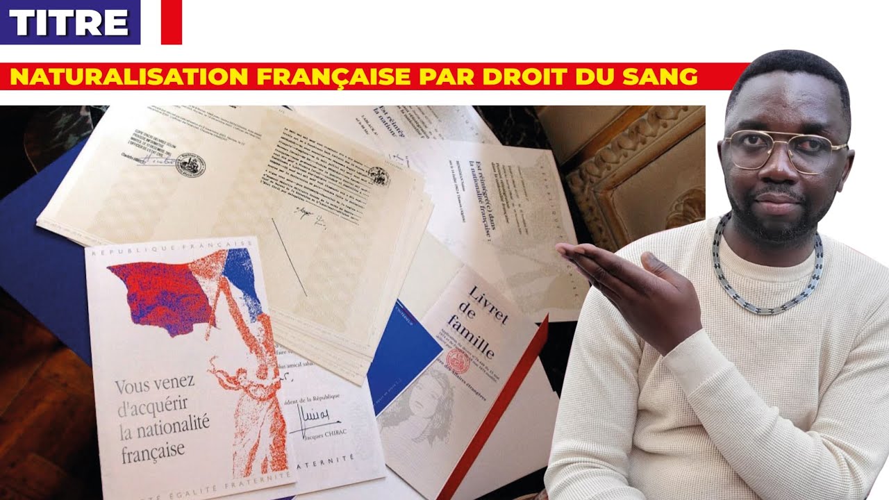 Comment obtenir la nationalit&eacute; fran&ccedil;aise par droit du sang.