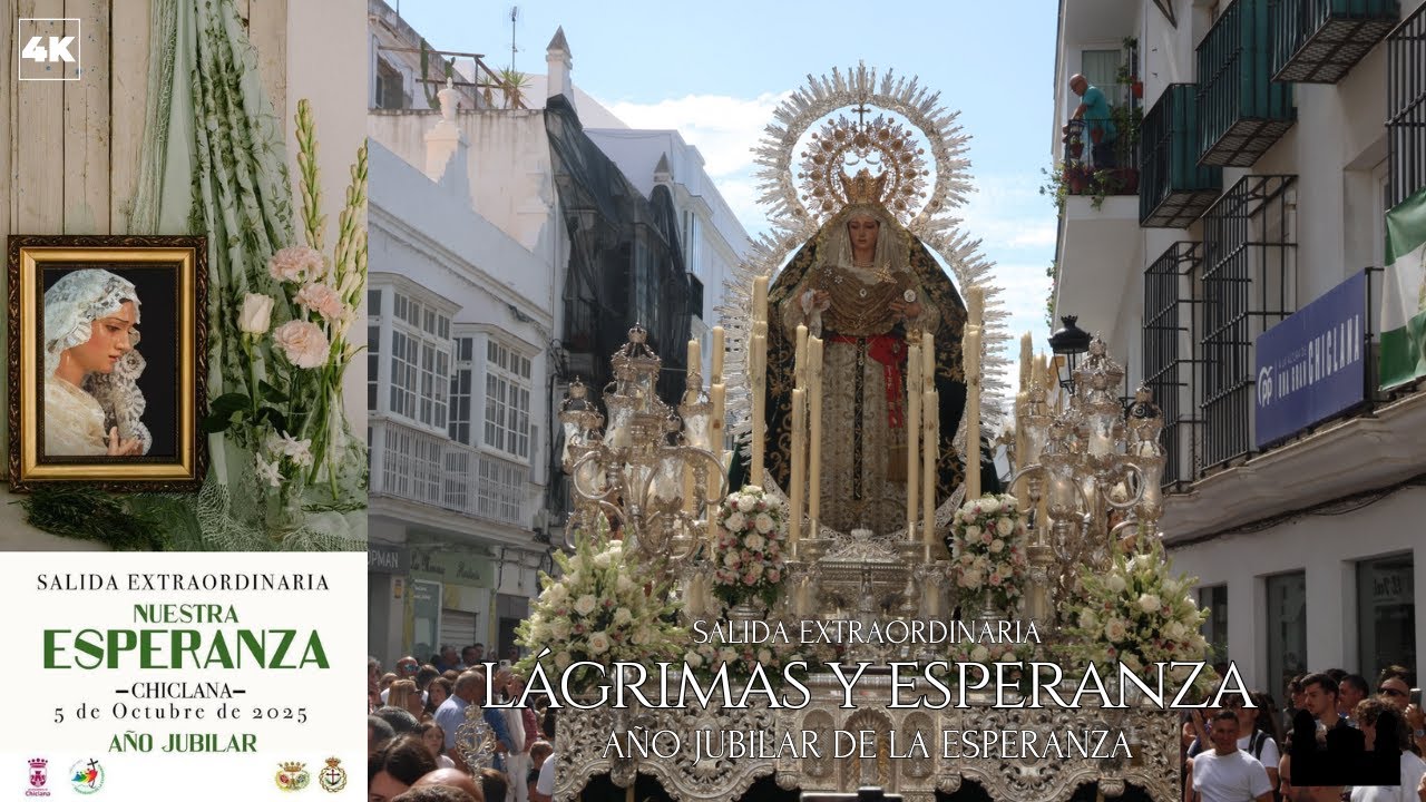 [4K] Salida Extraordinaria Lágrimas y Esperanza | Chiclana 2025