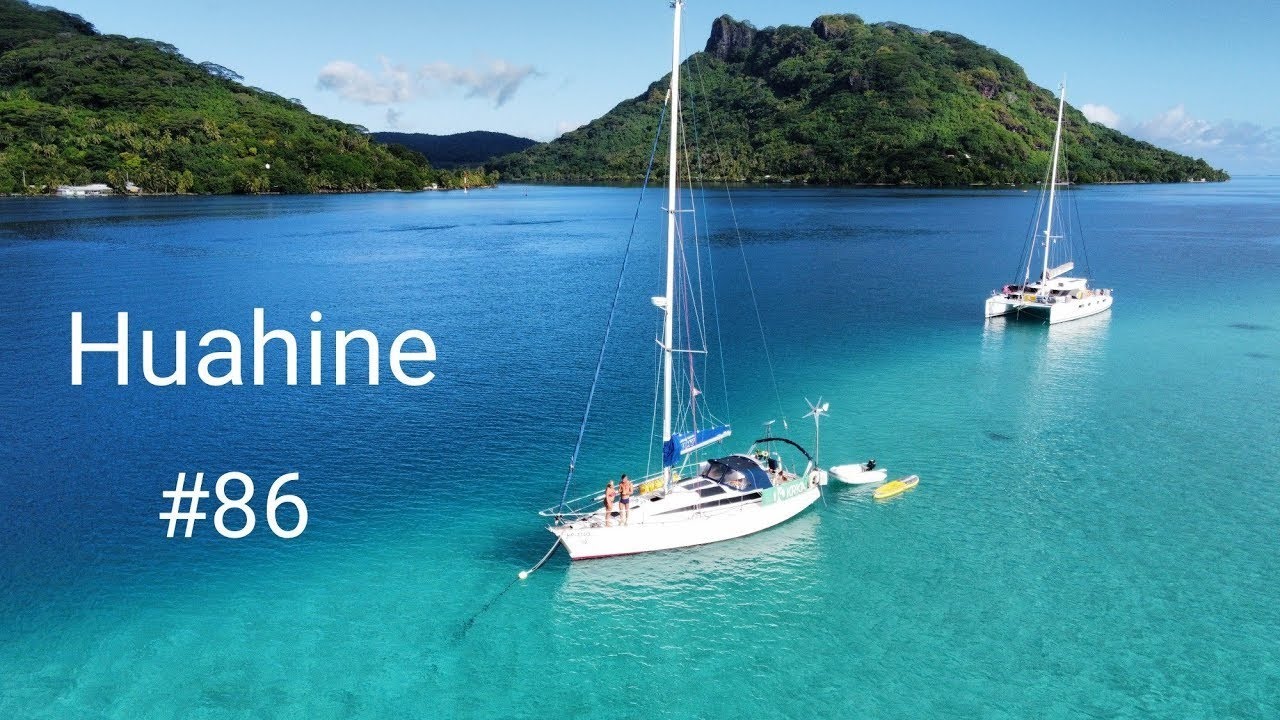 Jadranje potovanje okoli sveta - Huahine #86