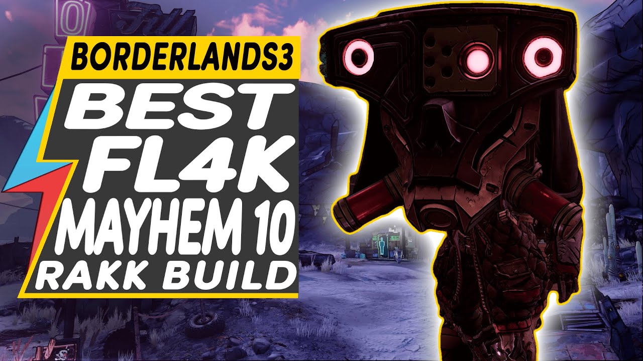 Borderlands 3 BEST FL4K RAKK ATTACK BUILD MAYHEM 10 LEVEL 57 | Best PET BUILD CRIT DAMAGE BUILD