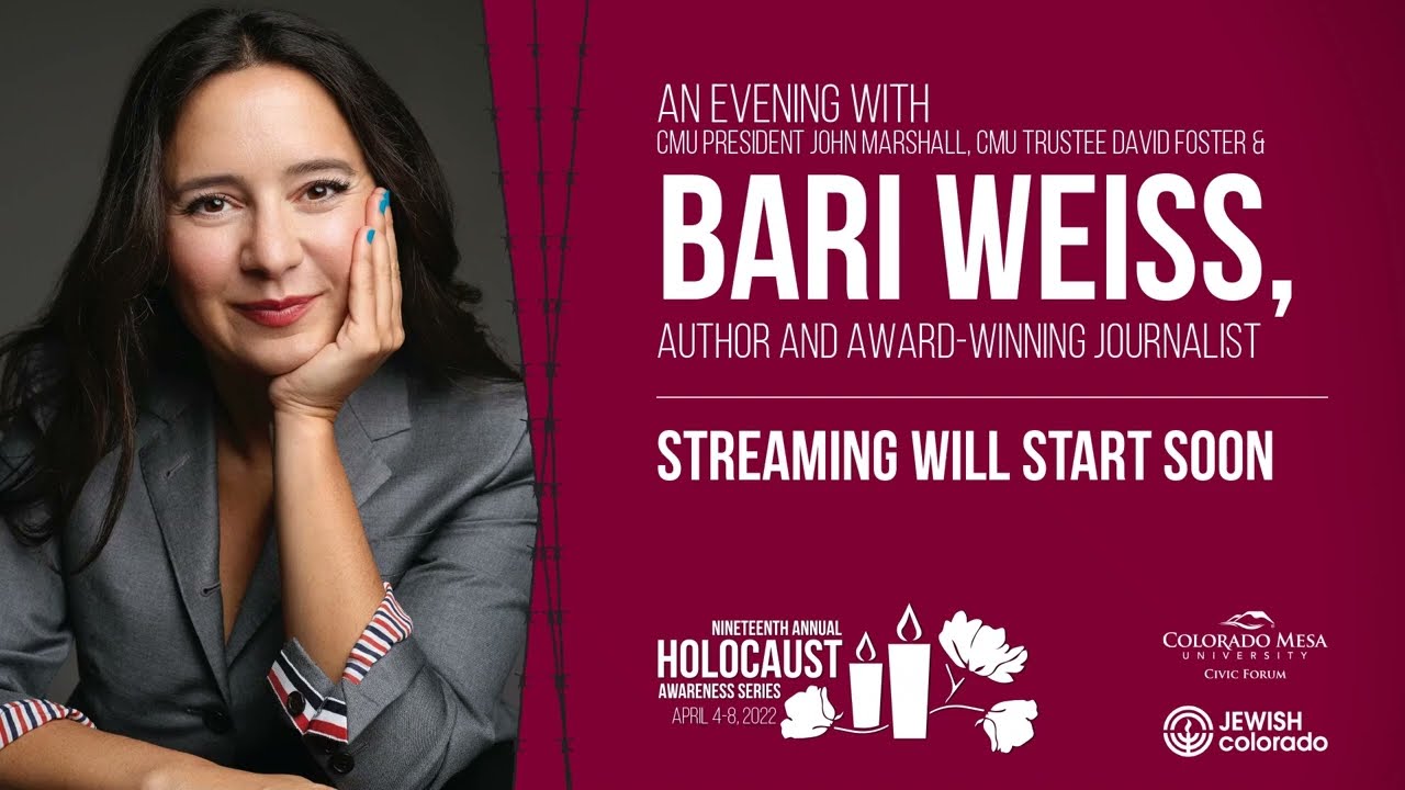 An Evening with Bari Weiss | Colorado Mesa University