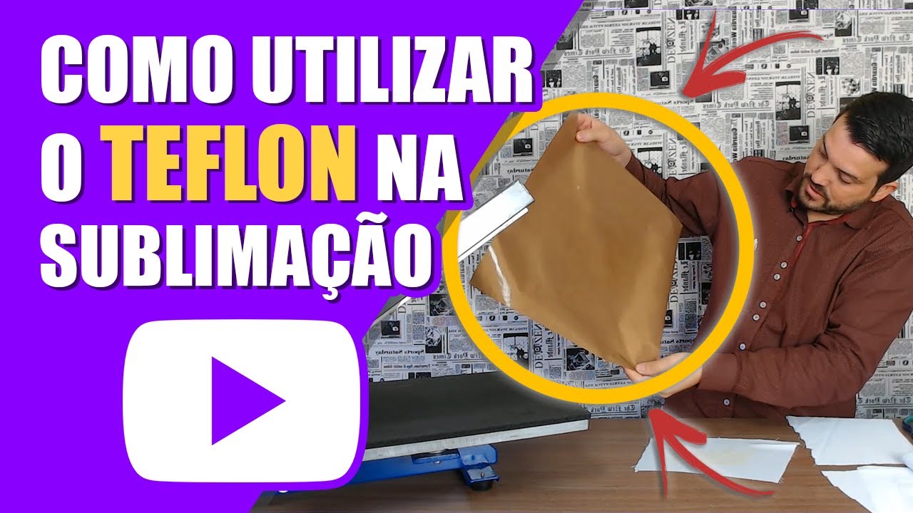 QUAL A FUNÇÃO DO TEFLON NA SUBLIMAÇÃO? | ESCOLA SUBLISOFT