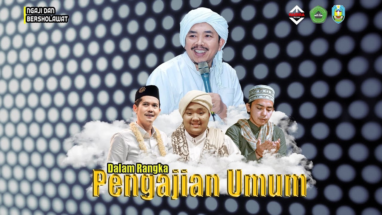 PENGAJIAN UMUM IRSRA'MI'RAJ NABI MUHAMMAD SAW KHR MOH KHOLIL AS'AD SAMSUL .A (2)