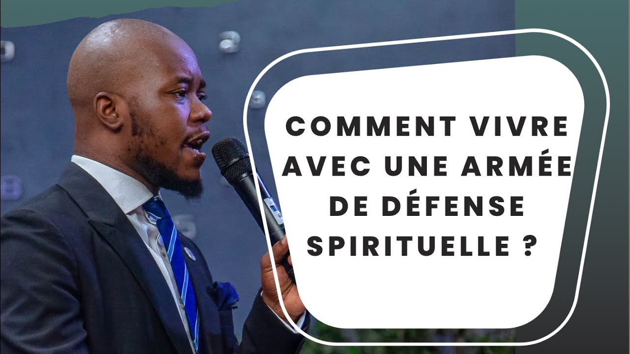 COMMENT VIVRE AVEC UNE ARM&Eacute;E DE D&Eacute;FENSE SPIRITUELLE ?