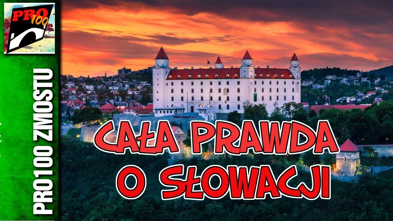 CAŁA PRAWDA O SŁOWACJI