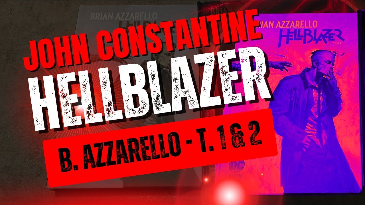 Adrian on Hellblazer - Brian Azzarello