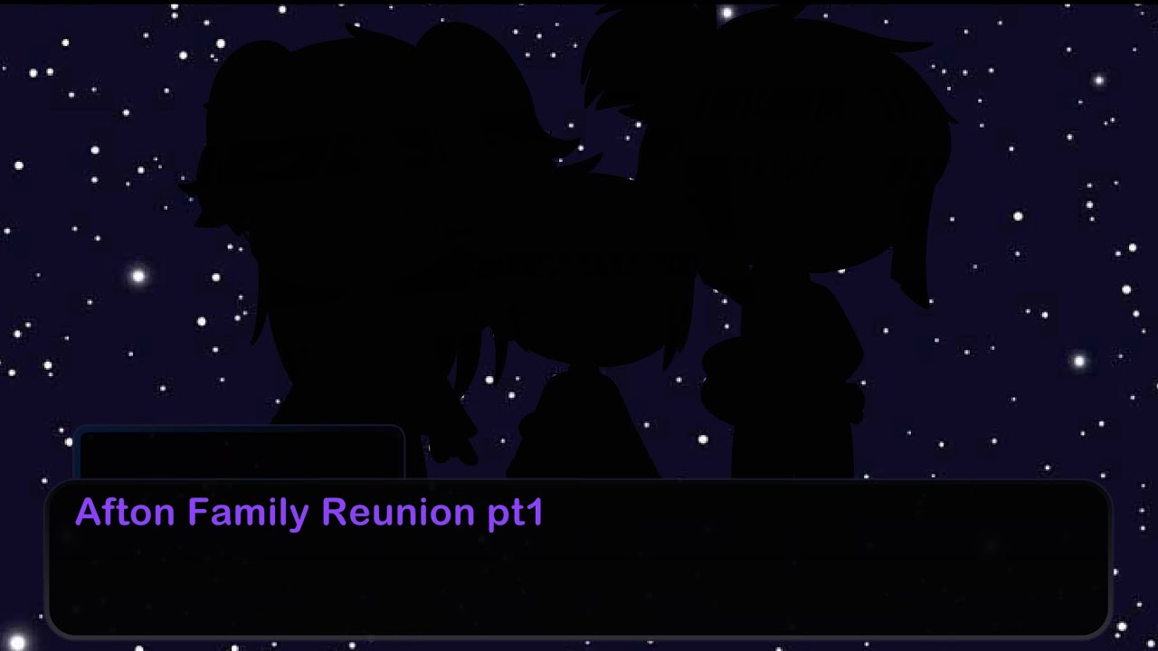 Afton Family Reunion pt1[Broken Puzzle]
