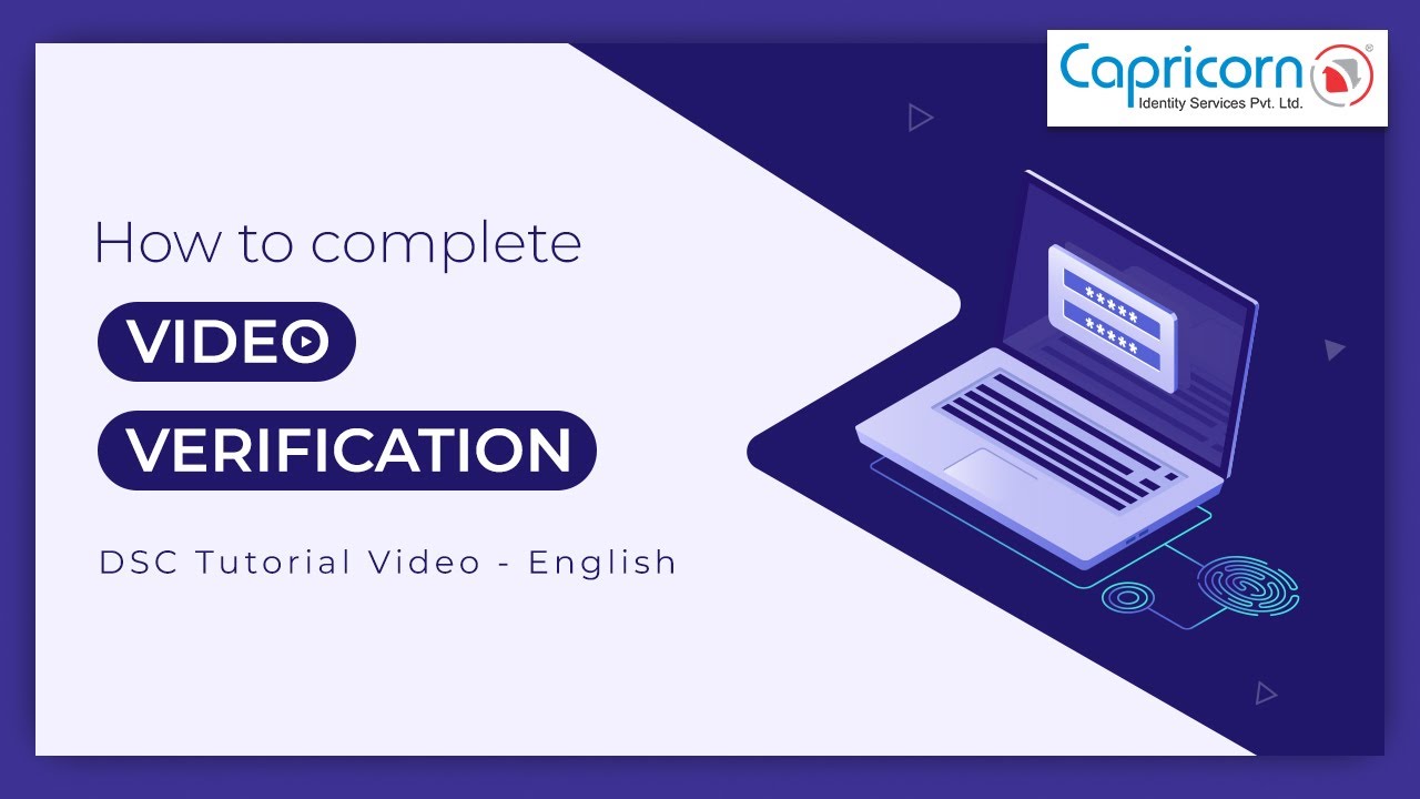 How to Complete Video Verification for DSC?