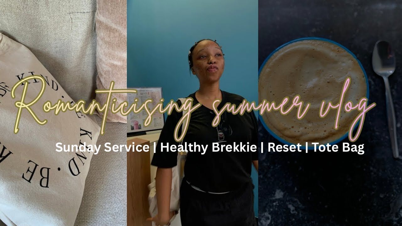 Romanticising summer vlog 🍒🎧 | new tote bag | healthy breakfast 🍳🥗 | Sunday service | reset |
