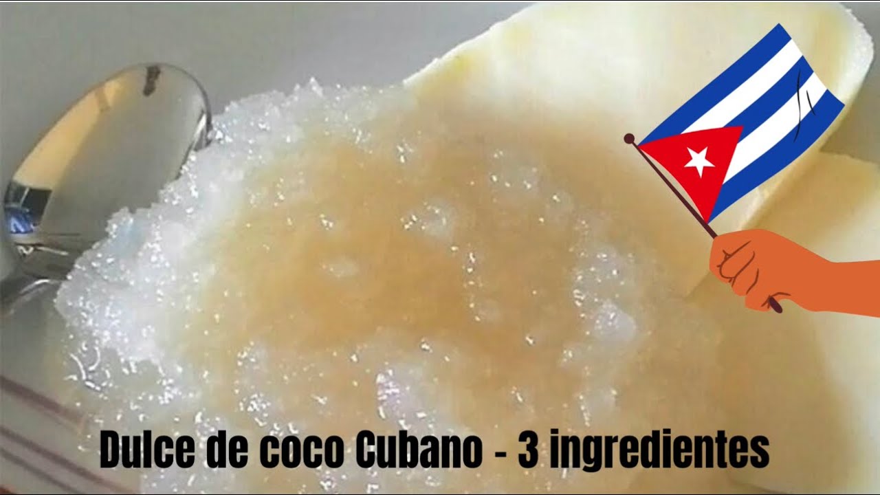 Dulce de coco Cubano -Postre y Rellenos Para Pastel delicioso -2021
