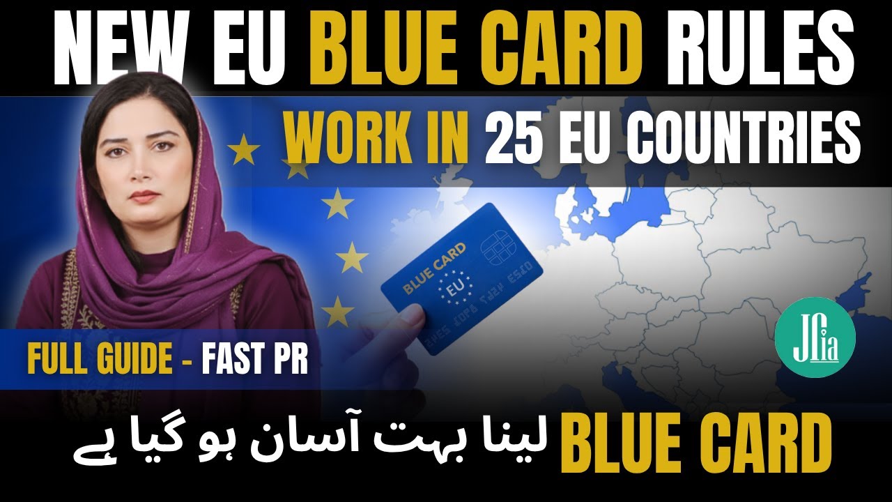 EU Blue Card New Rules .Faster PR for Germany. Work in 25 EU Countries