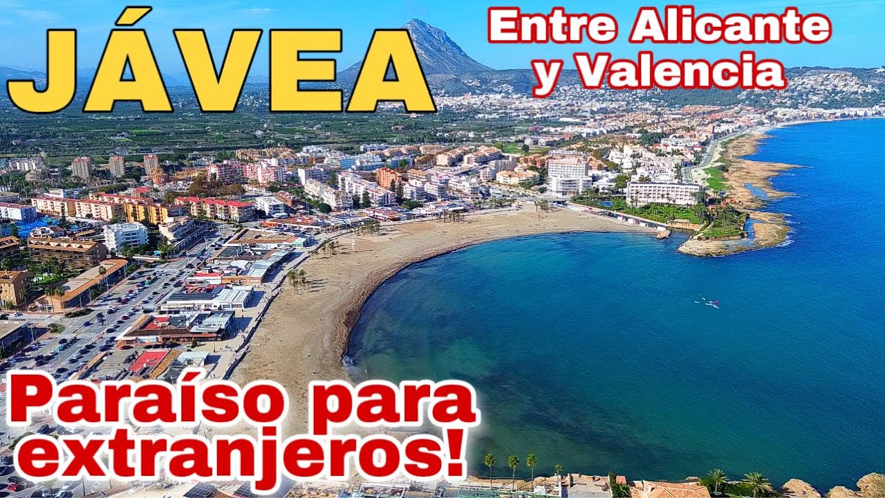 Bienvenidos a Jávea - porque muchos sueñan vivir aqui?! 🏡