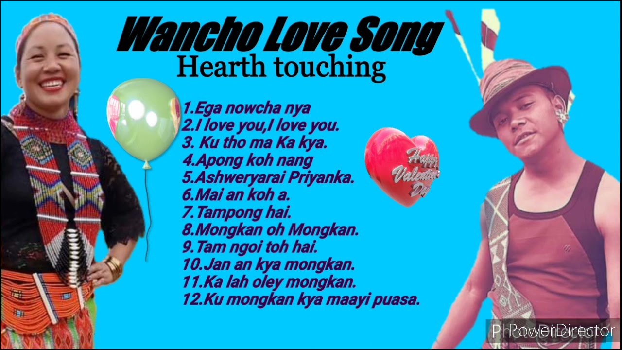 Wancho  Modern Love Song.....