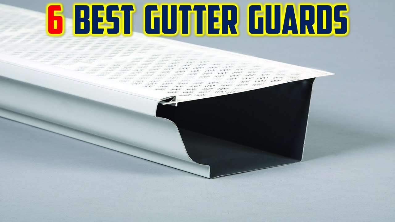 Top 6 Best Gutter Guards Reviews in 2024 - The Best Gutter Guards 2024