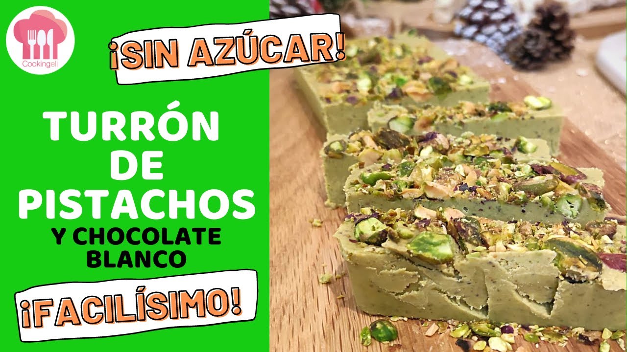 TURRÓN DE PISTACHOS I Sin azúcar, riquísimo y FÁCILISIMO I Cookingeli