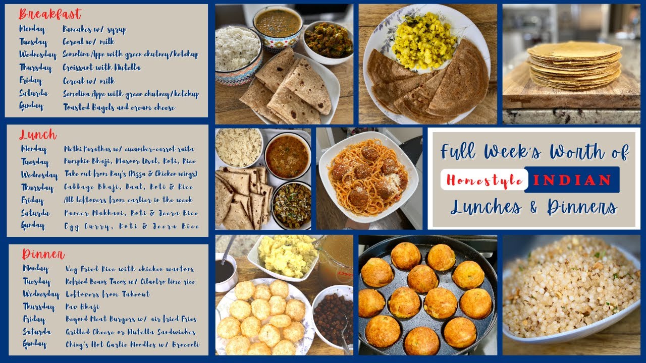 Weekly Indian Meal Plan and Food Prep   Homestyle Lunches and Dinners