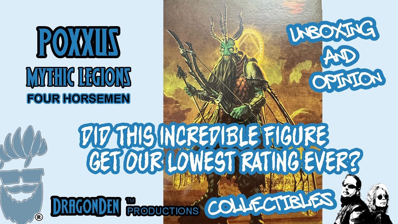 Mythic Legions POXXUS Collectible Video 23