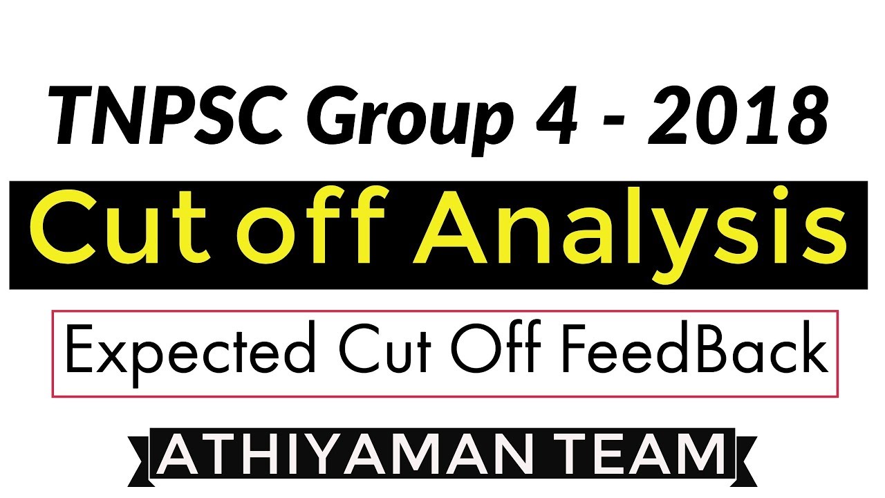 TNPSC Group 4 2018 Cut Off  Analysis | Athiyaman  Team
