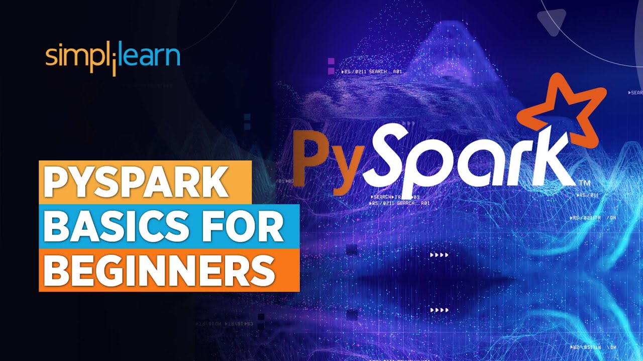 Basics Of Pyspark For Beginners | Beginners Guide To Pyspark | Pyspark Training | Simplilearn