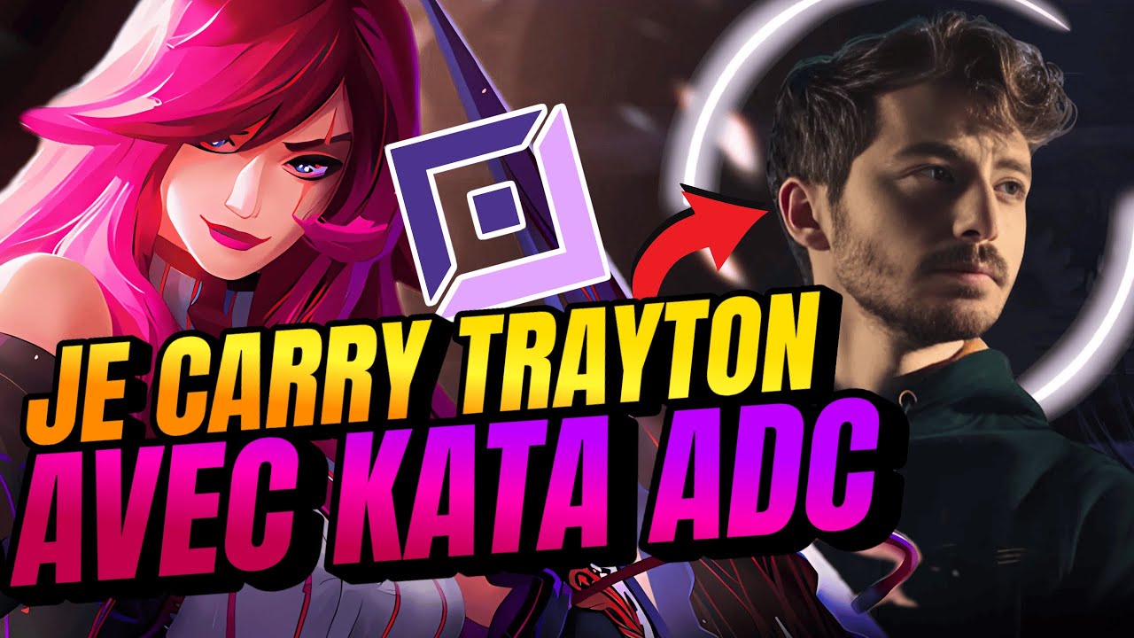 JE CARRY TRAYTON AVEC MA KATARINA ADC ( 20KILLS ) - Soloq GM Katarina adc