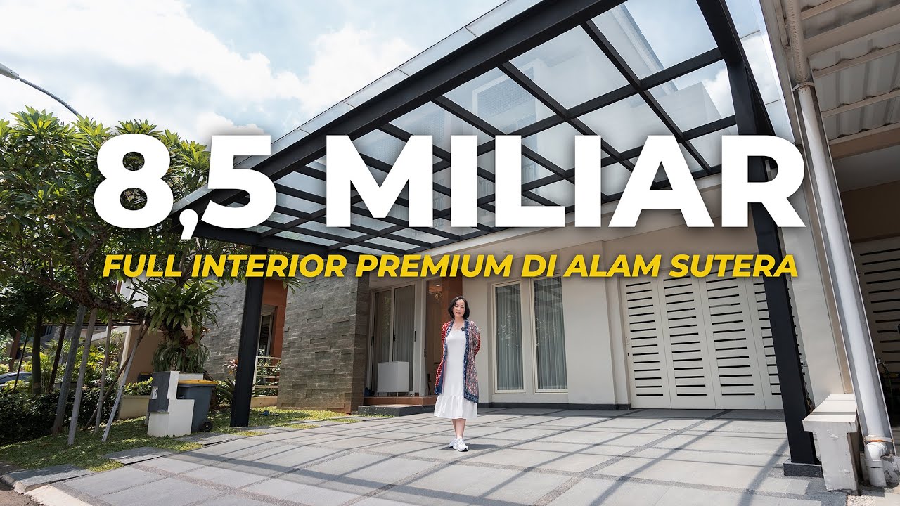 Rp 8.5 Miliar | Rumah Mewah Alam Sutera ! Full Interior Premium