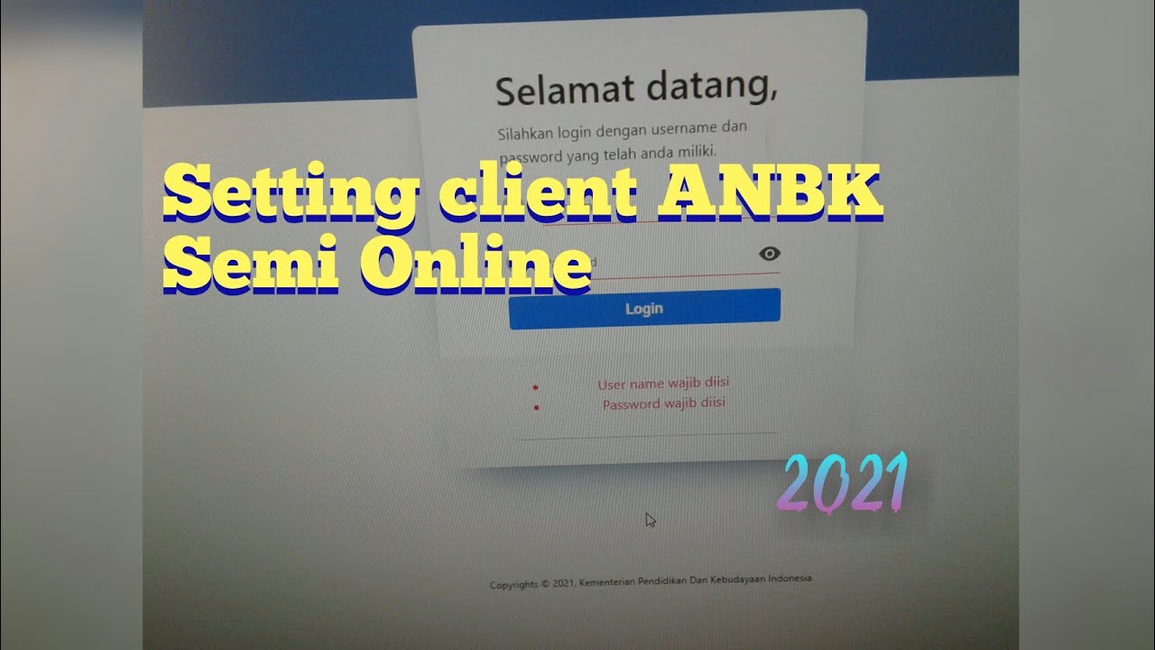 Setting Client ANBK 2021 Semi Online